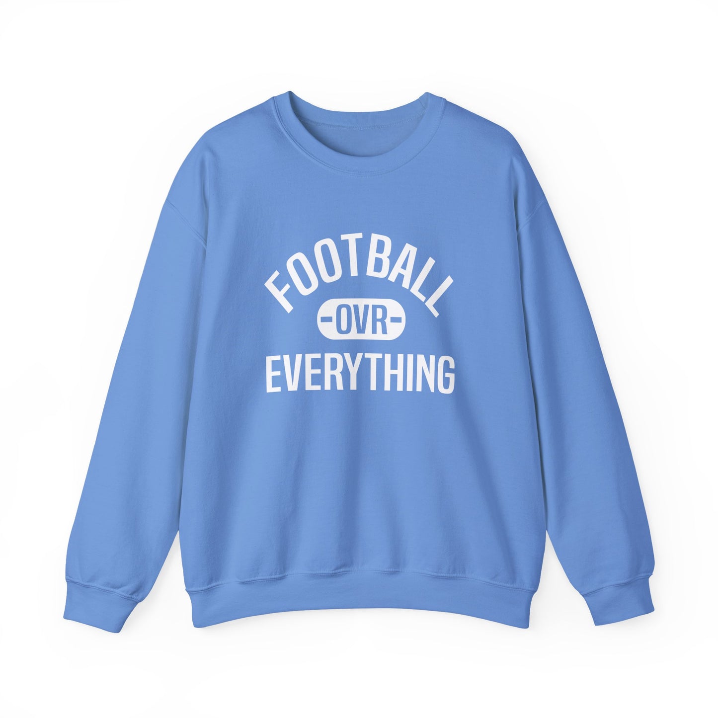 Football Over Everything Unisex Crewneck (Carolina/White)