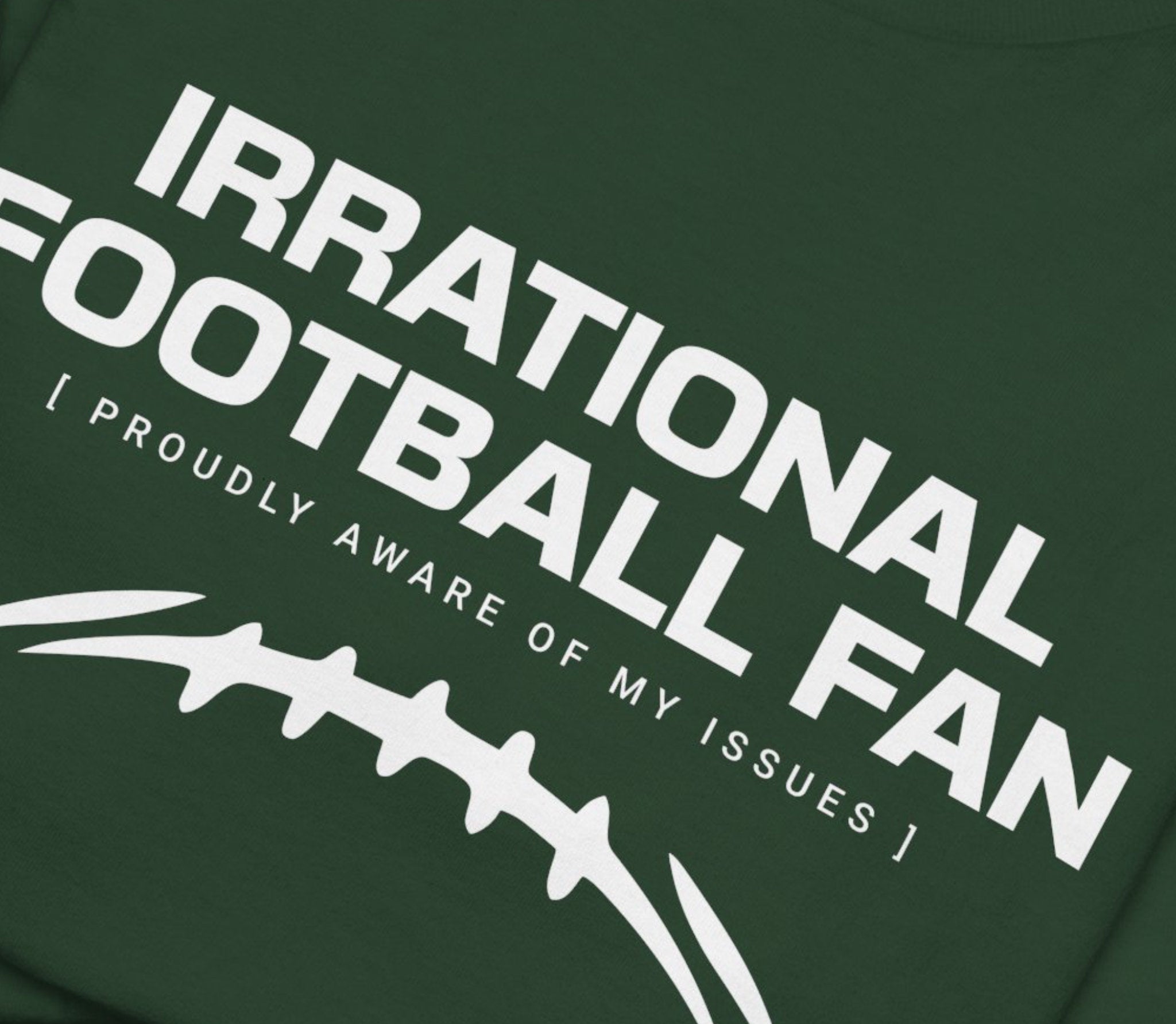 Irrational Football Fan Classic T-Shirt - Forest