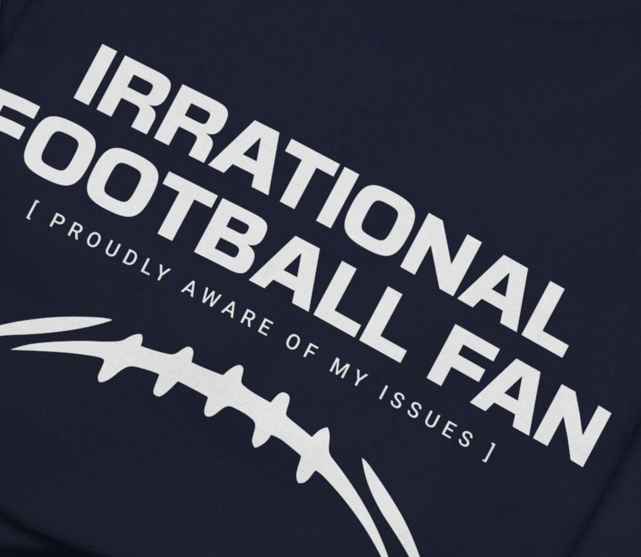 Irrational Football Fan Classic T-Shirt - Navy